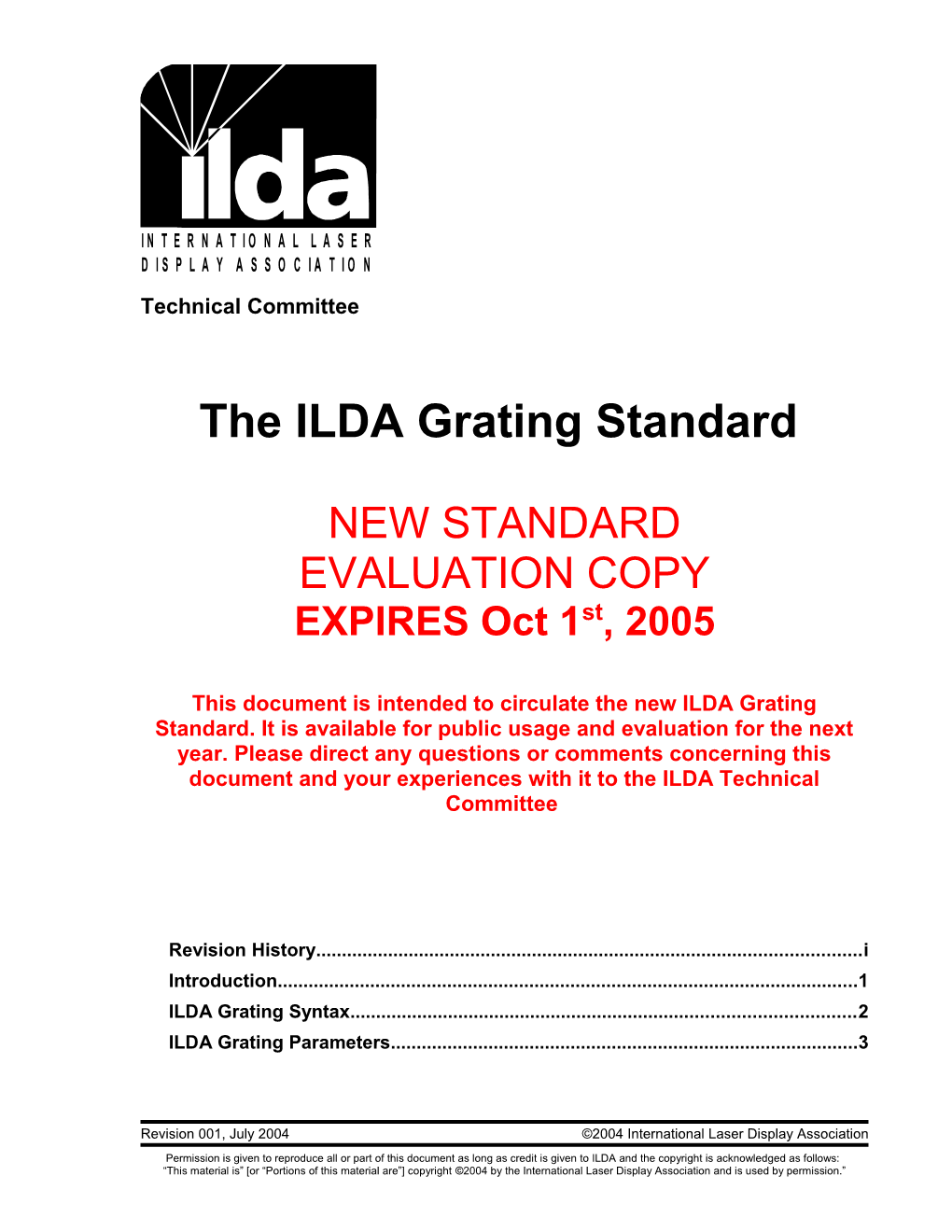 The ILDA Grating Standard