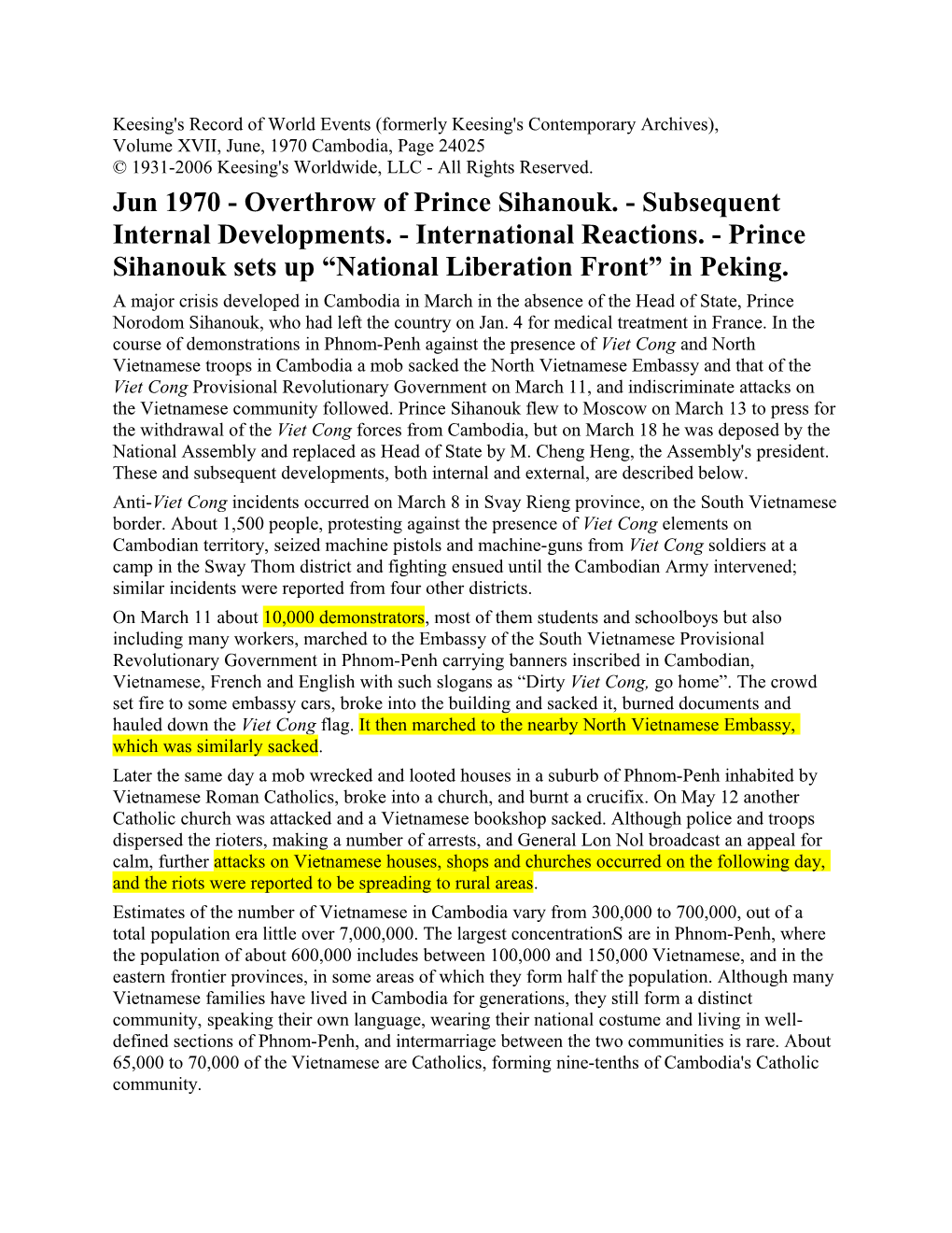 Jun 1970 - Overthrow of Prince Sihanouk. - Subsequent Internal Developments. - International