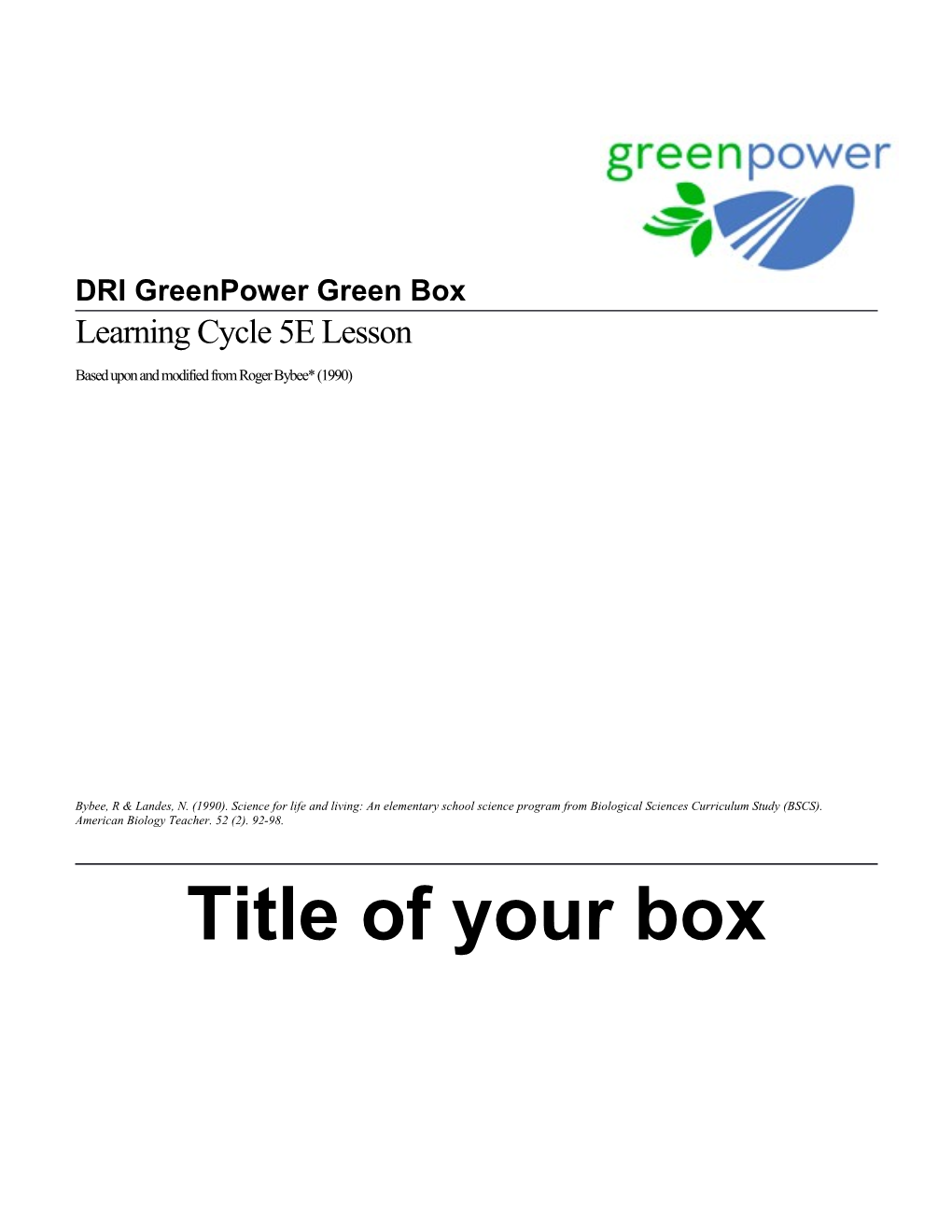 DRI Greenpower Green Box