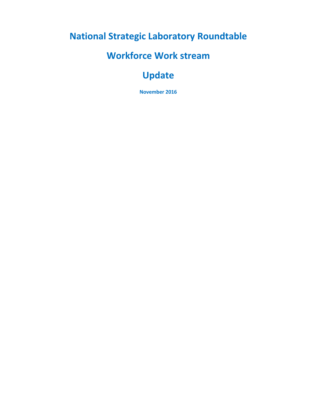 Workforce Work Stream Update November 2016