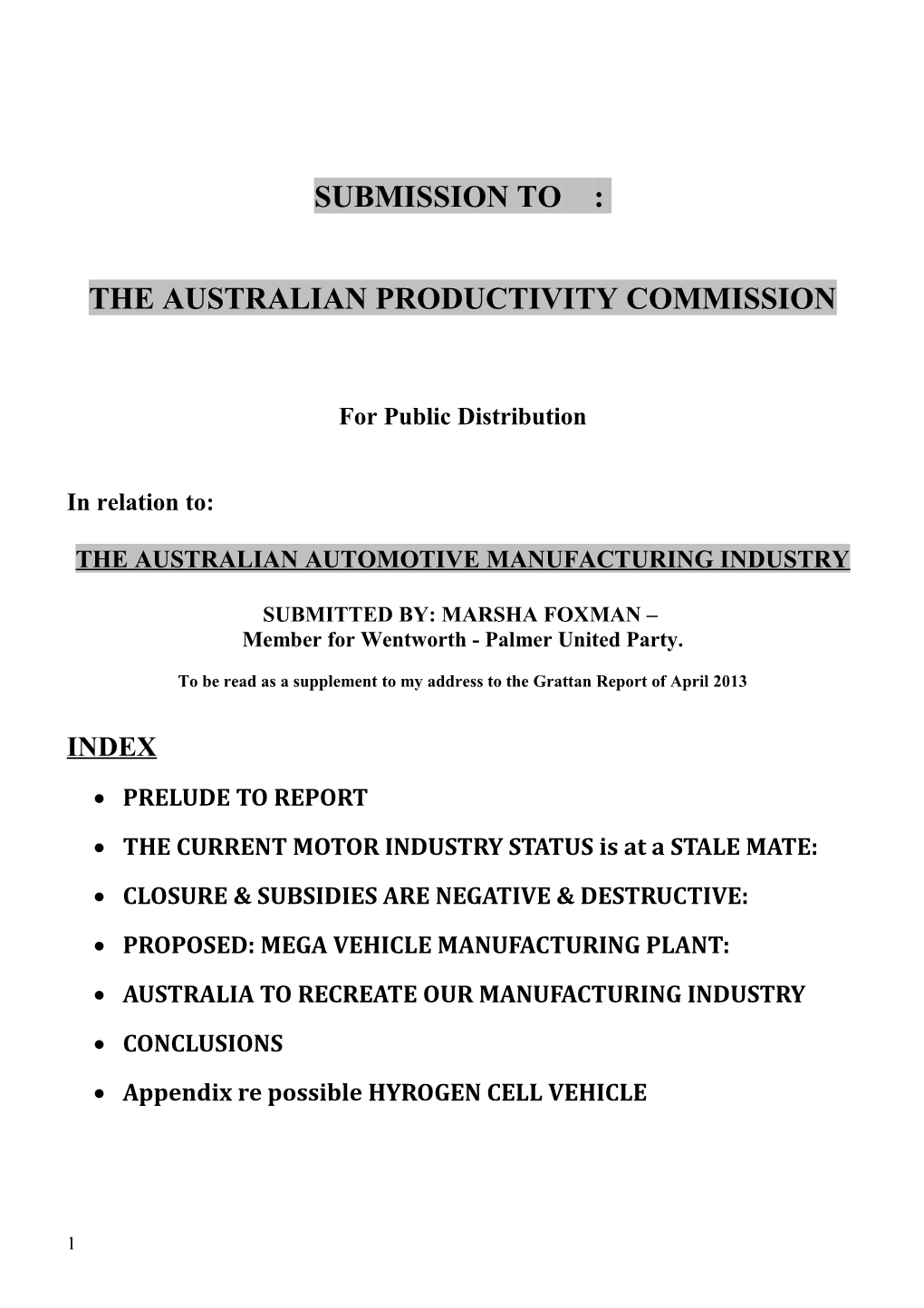 Submission PFR231 - Marsha Foxman - Australia's Automotive Manufacturing Industry - Public