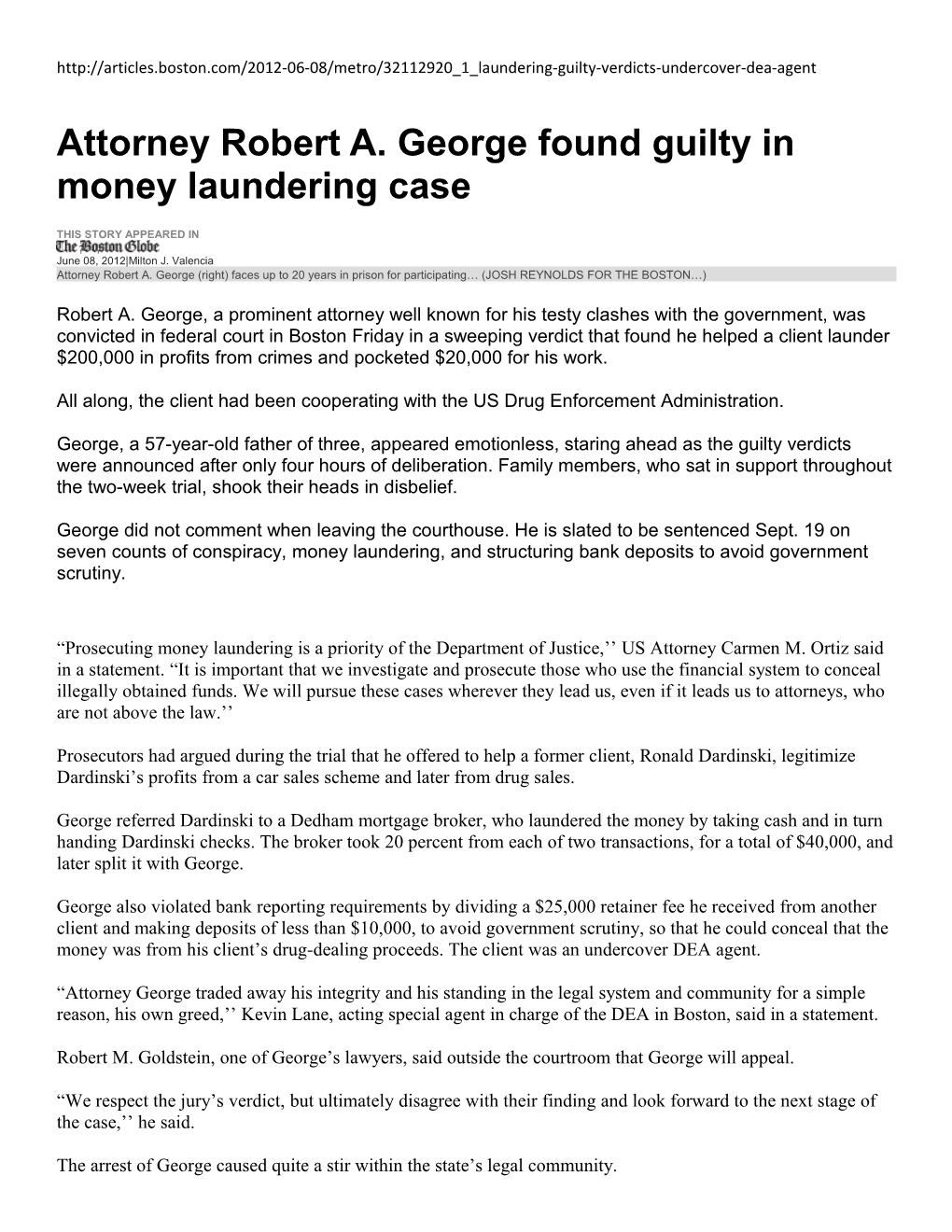 Attorney Robert A. George Found Guilty in Money Laundering Case