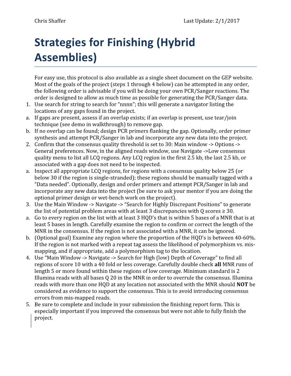 Strategies for Finishing (Hybrid Assemblies)