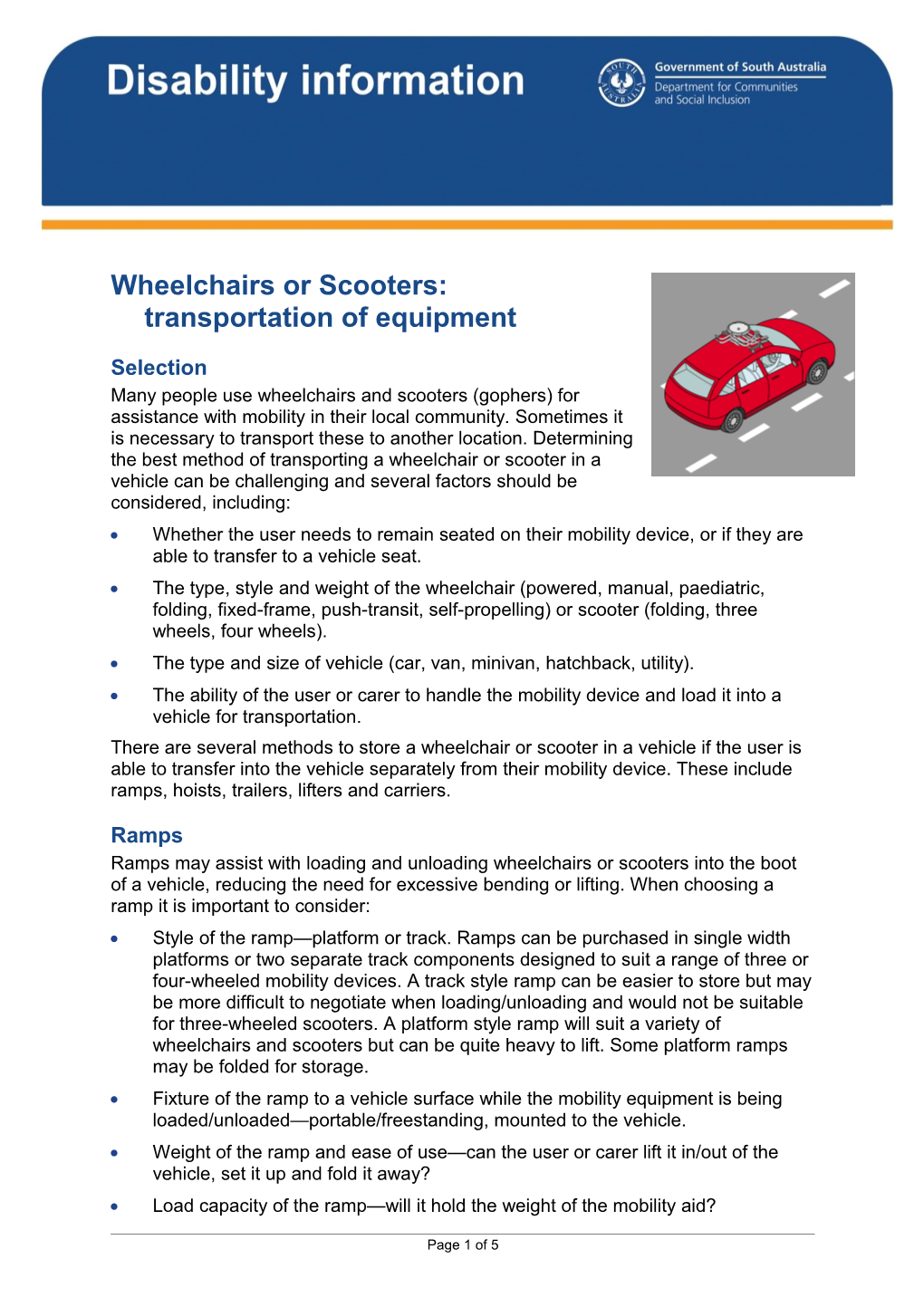 Wheelchairs Or Scooters: Transportation of Equipment