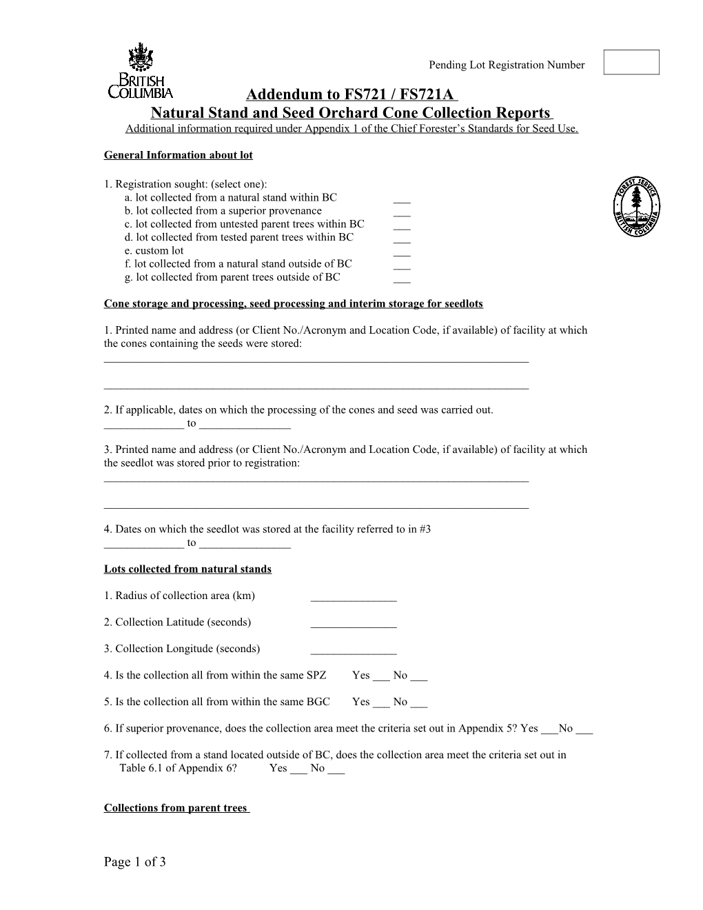 Addendum to FS721 / FS721A Natural and Orchard Collection Reports for Online Entry And