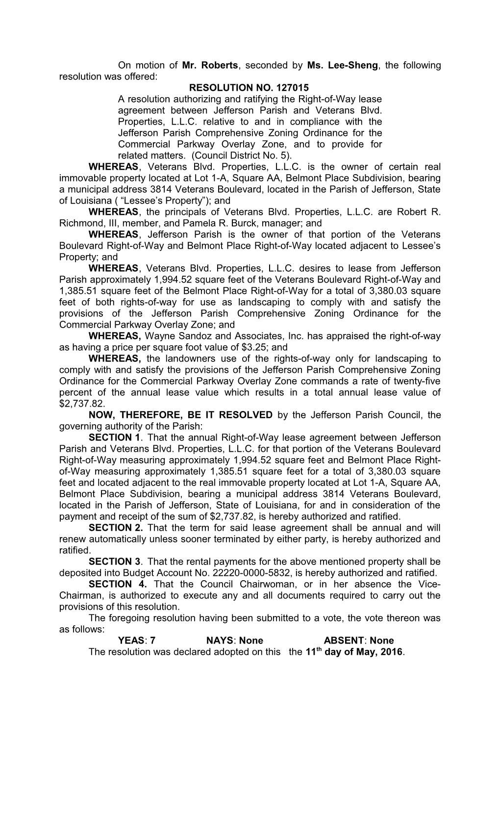 On Motion of Mr. Roberts, Seconded Byms. Lee-Sheng , the Following Resolution Was Offered