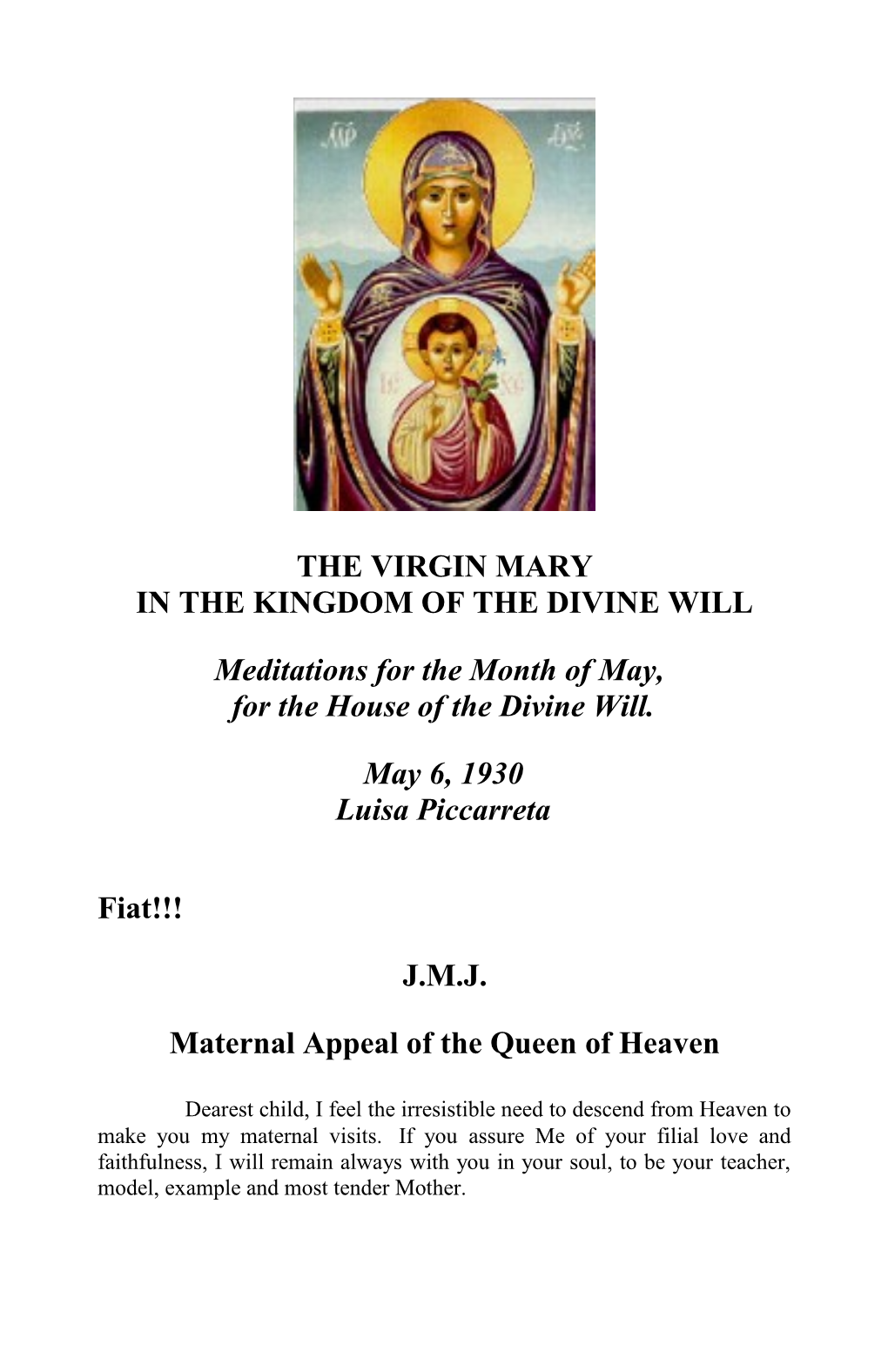 THE VIRGIN MARY in the KINGDOM of the DIVINE WILL Meditations for the Month of May