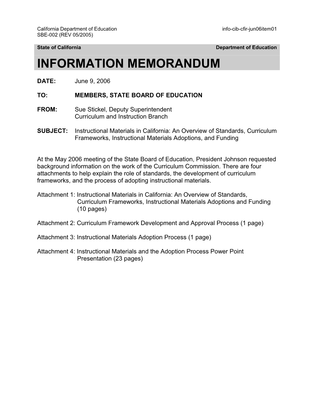 June 2006 CFIR Item 01 - Information Memorandum (CA State Board of Education)