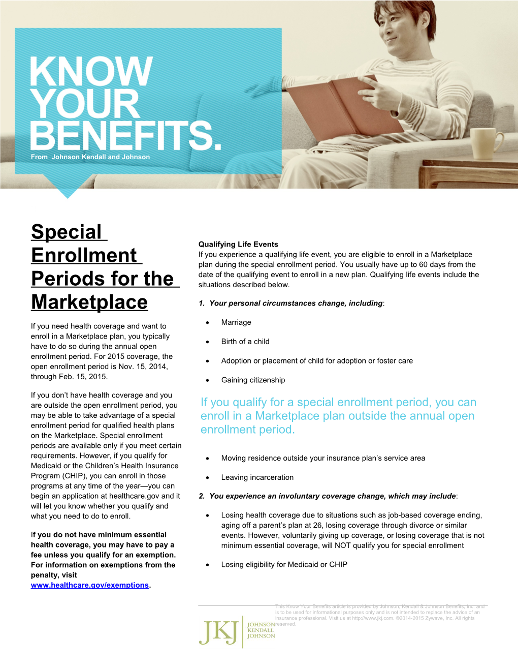 Special Enrollment Periods for the Marketplace