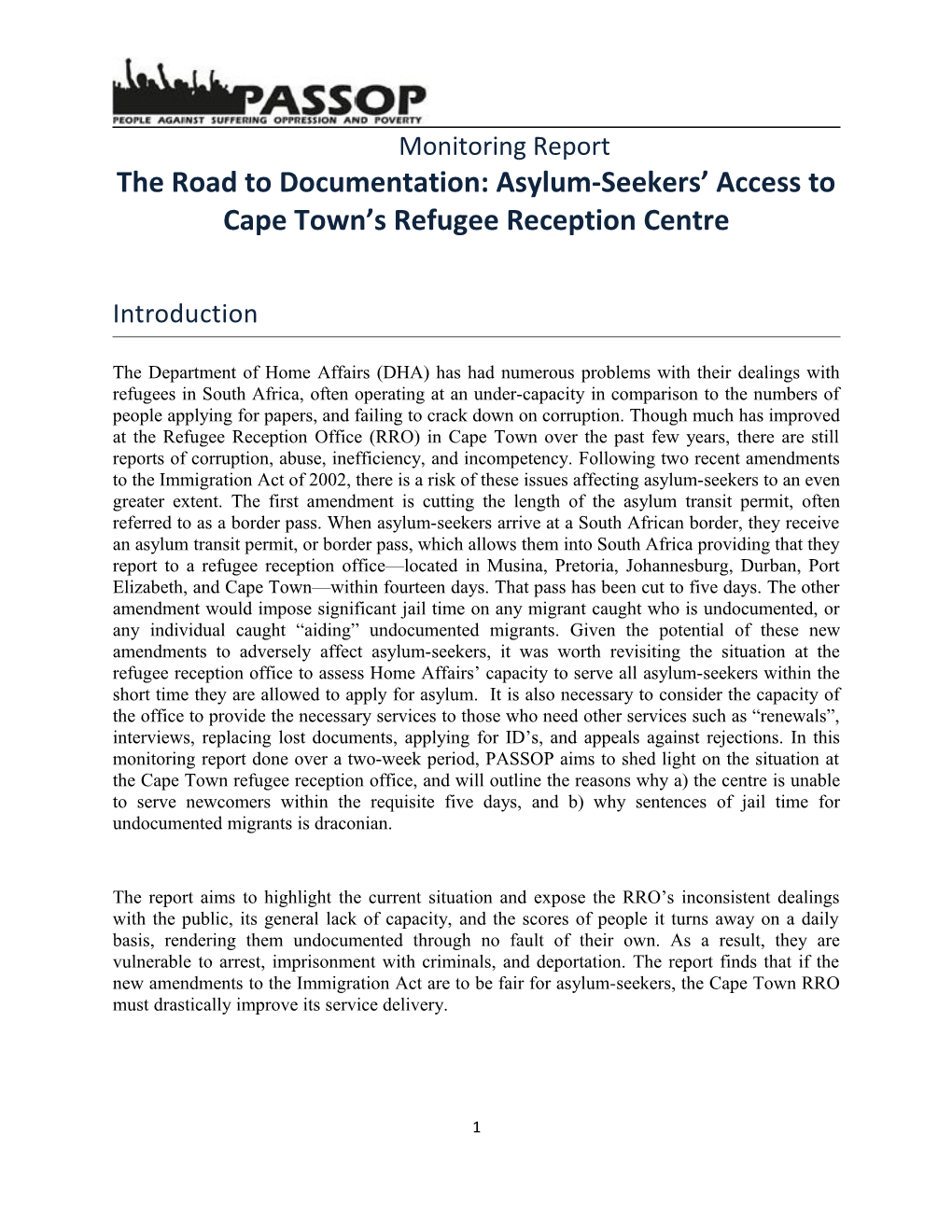 The Road to Documentation: Asylum-Seekers Access to Cape Town S Refugee Reception Centre