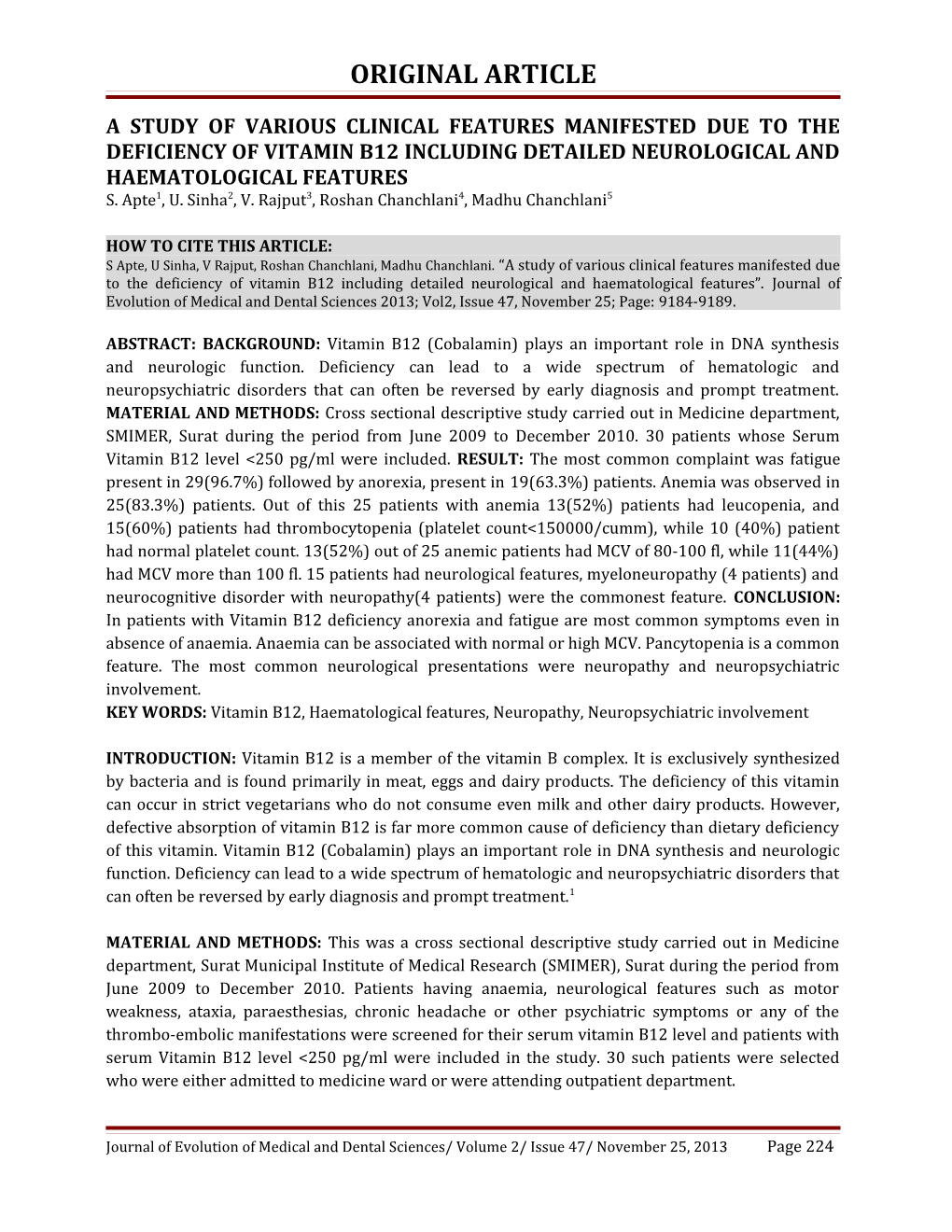 A Study of Various Clinical Features Manifested Due to the Deficiency of Vitamin B12 Including