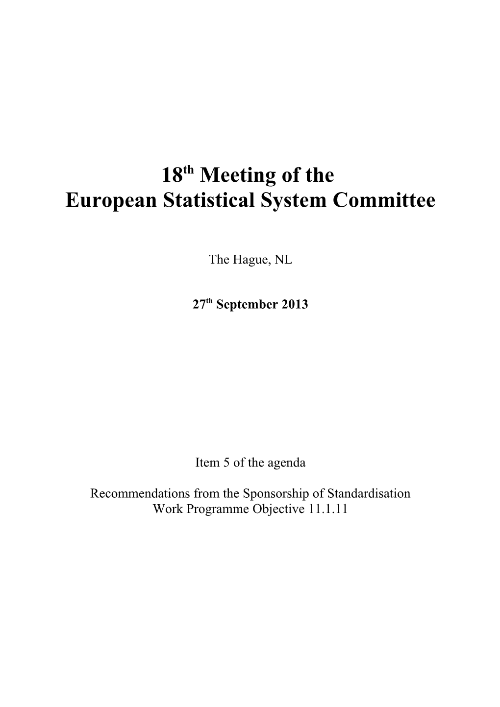 18Th Meeting of the European Statistical System Committee