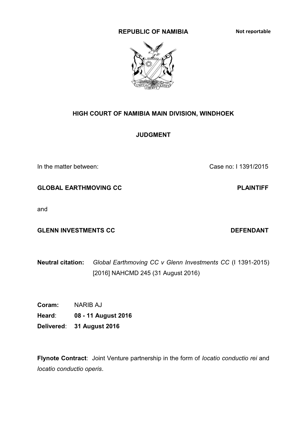 Global Earthmoving CC V Glenn Investments CC (I 1391-2015) 2016 NAHCMD 245 (31 August 2016)