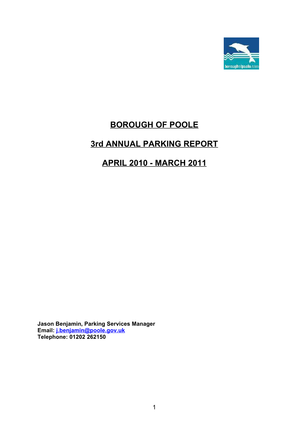Third Annual Parking Report April 2010 March 2011 - Appendix A