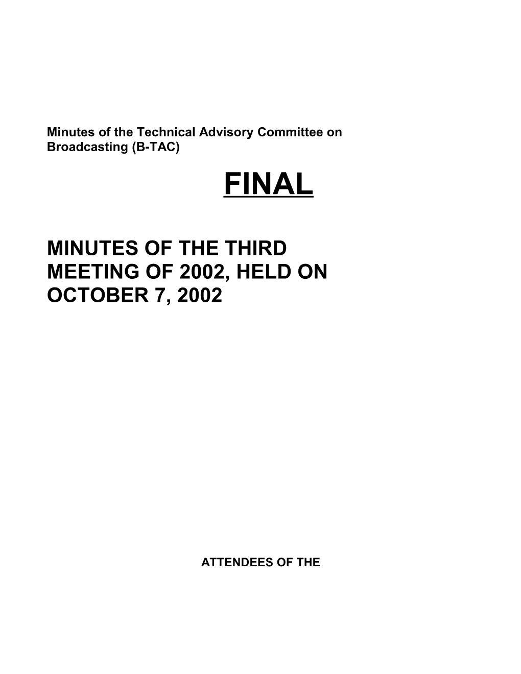 Minutes of the Technical Advisory Committee on Broadcasting (B-TAC)