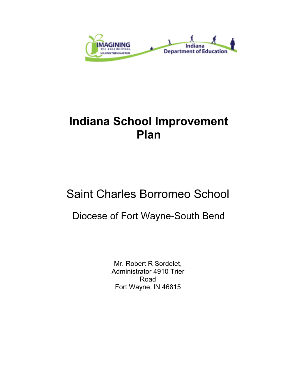 Indiana School Improvement Plan