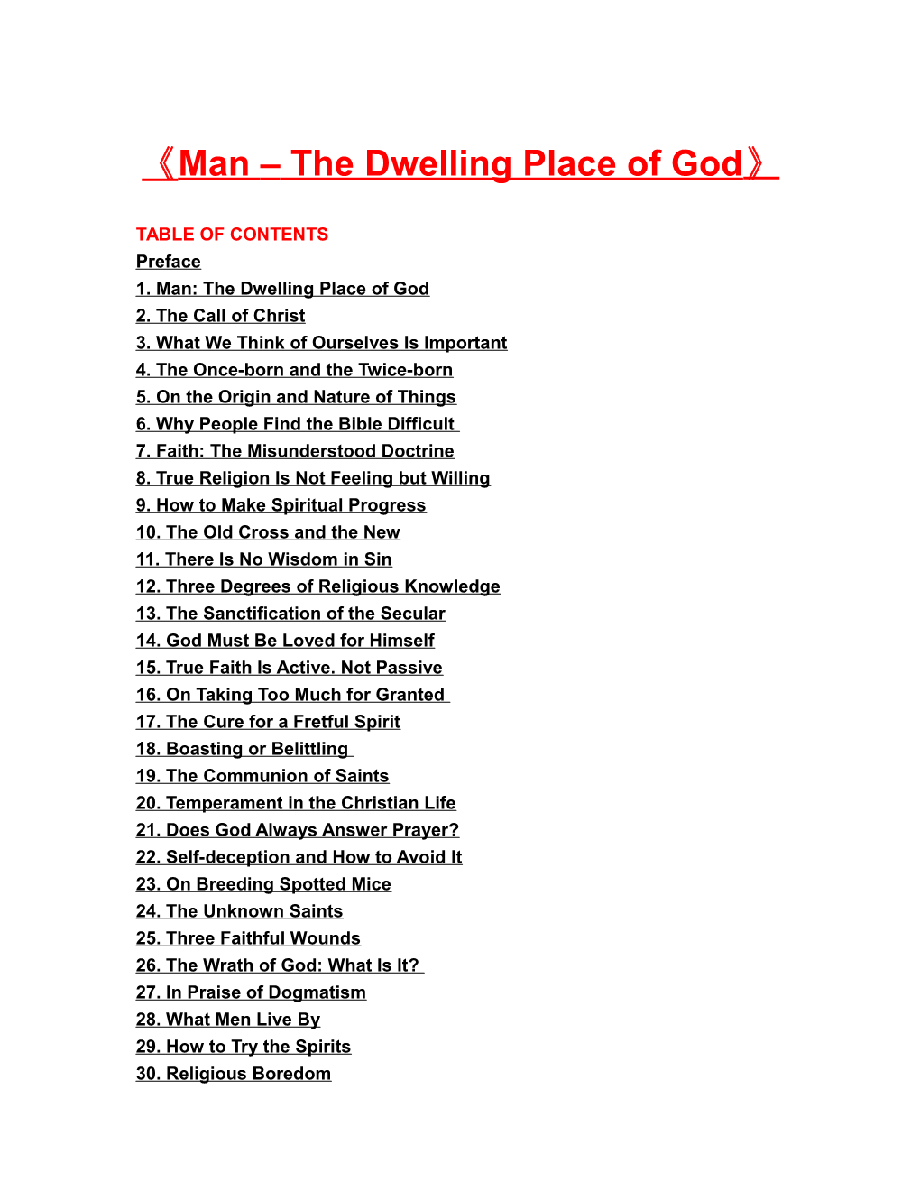 Man the Dwelling Place of God