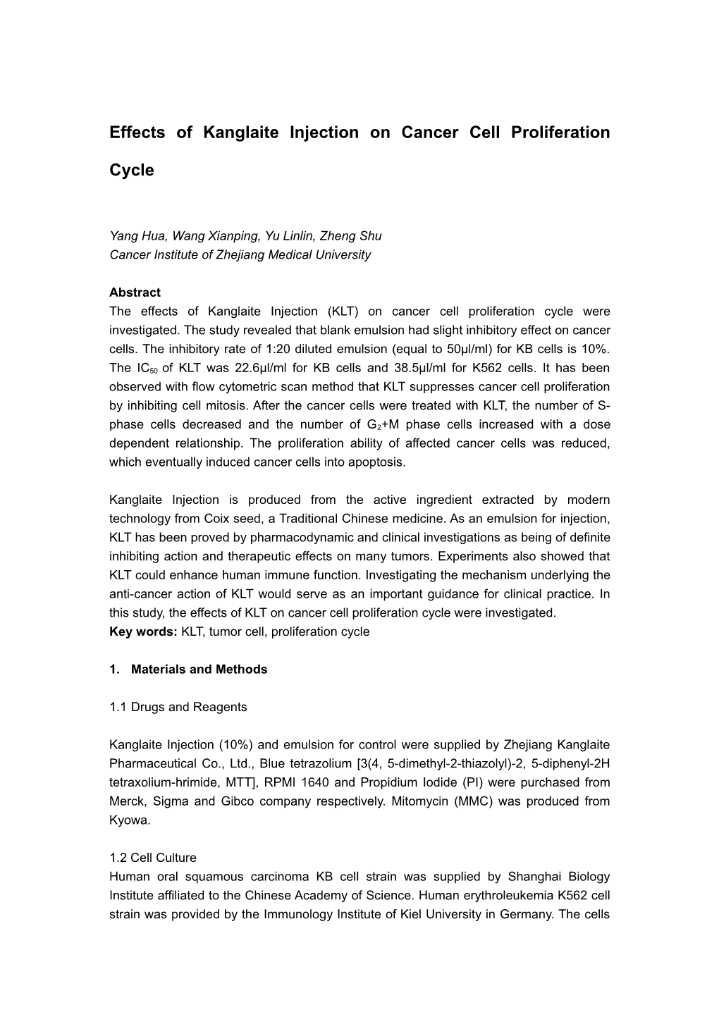 Effects of Kanglaite Injection on Cancer Cell Proliferation Cycle