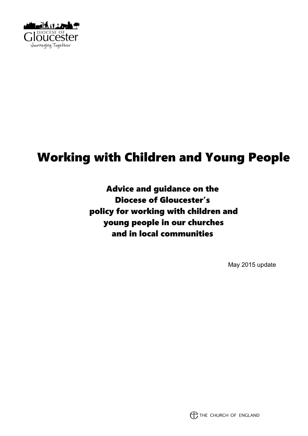 (A Similar Resource Document Is Available Focusing on Work with Adults Who May Be Vulnerable