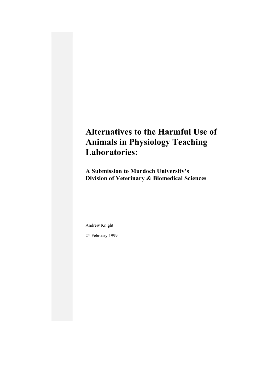 Alternatives to the Harmful Use of Animals in Physiology Teaching Laboratories