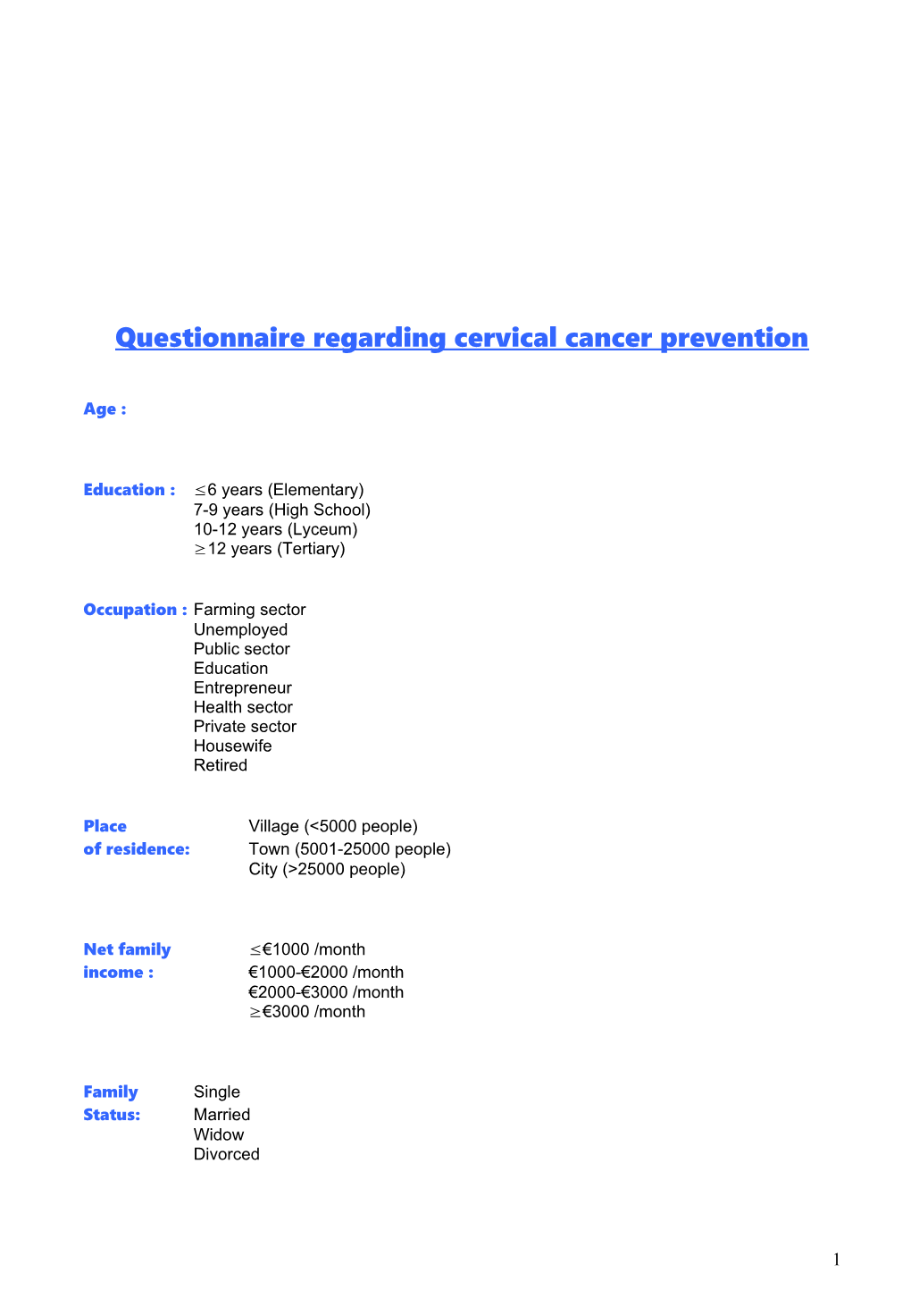 Questionnaire Regarding Cervical Cancer Prevention