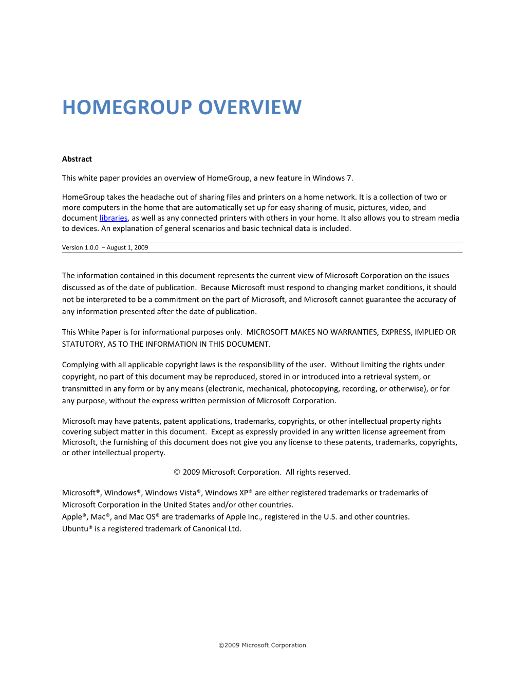 This Whitepaper Provides an Overview of Homegroup, a New Feature in Windows 7