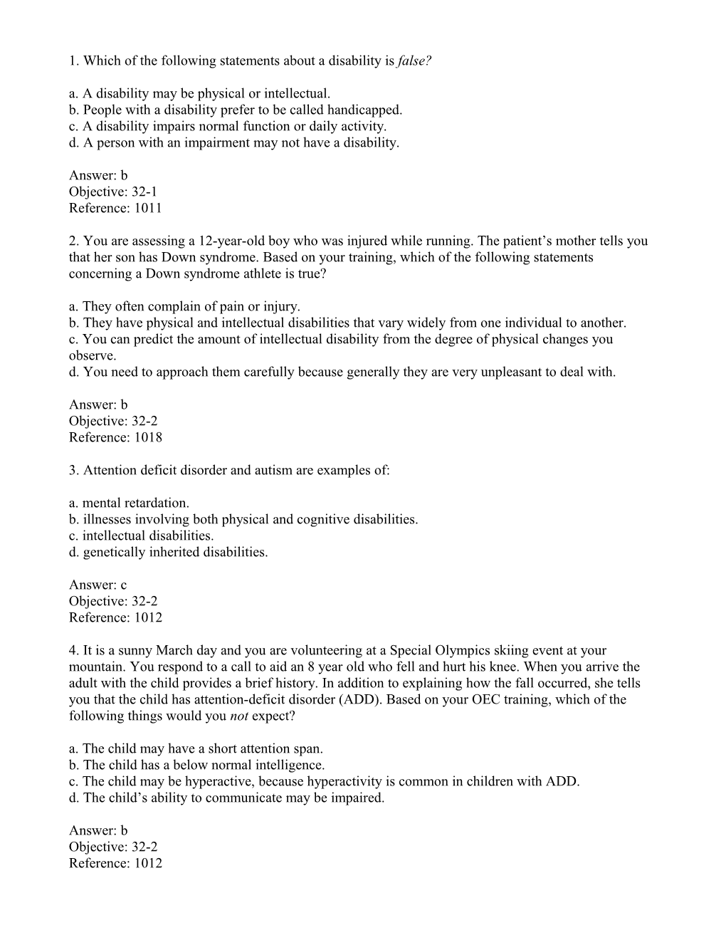 1. Which of the Following Statements About a Disability Is False?