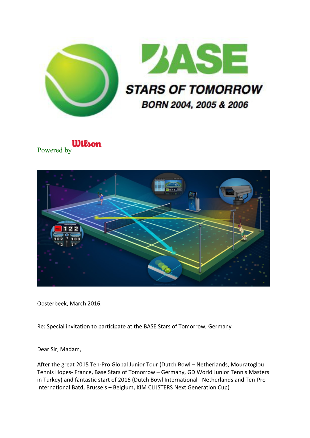 Re: Special Invitation to Participate at the BASE Stars of Tomorrow, Germany