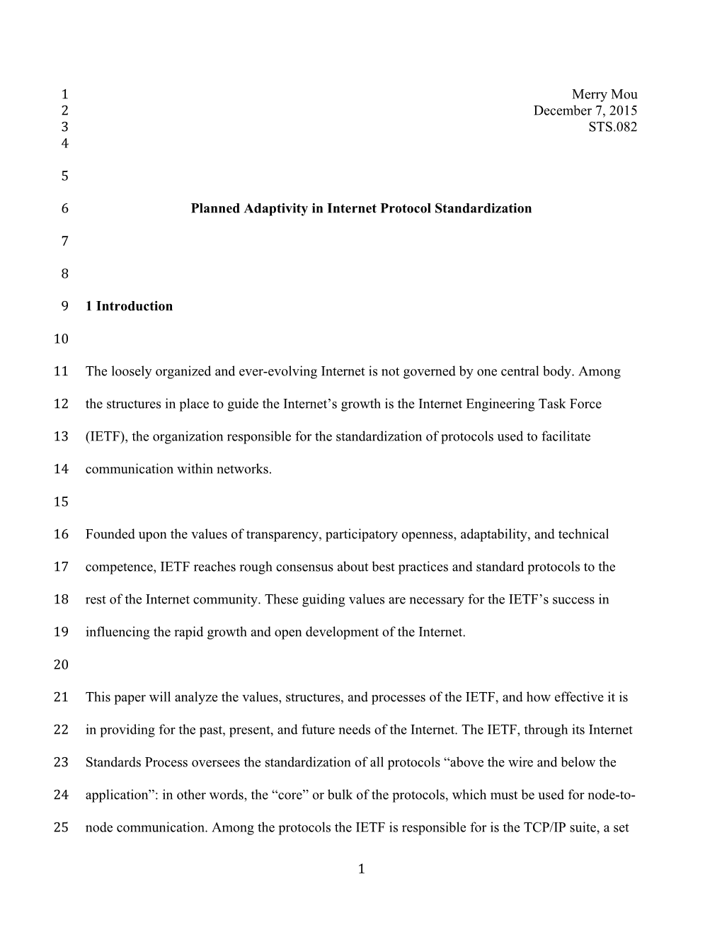 Planned Adaptivity in Internet Protocol Standardization