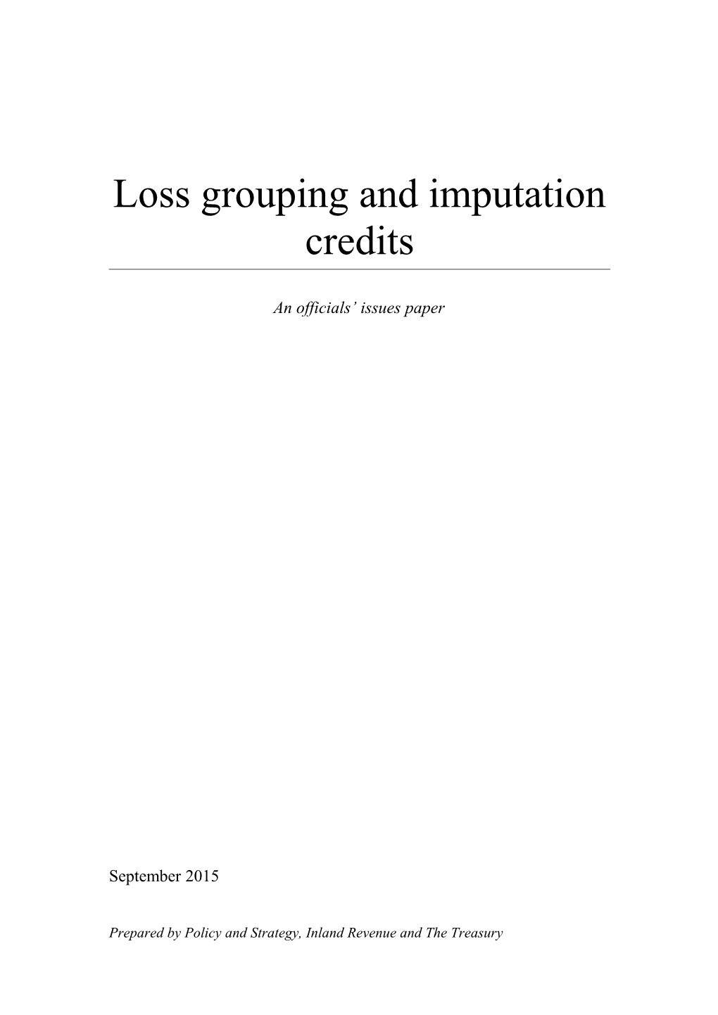 Loss Grouping and Imputation Credits - an Officials' Issues Paper