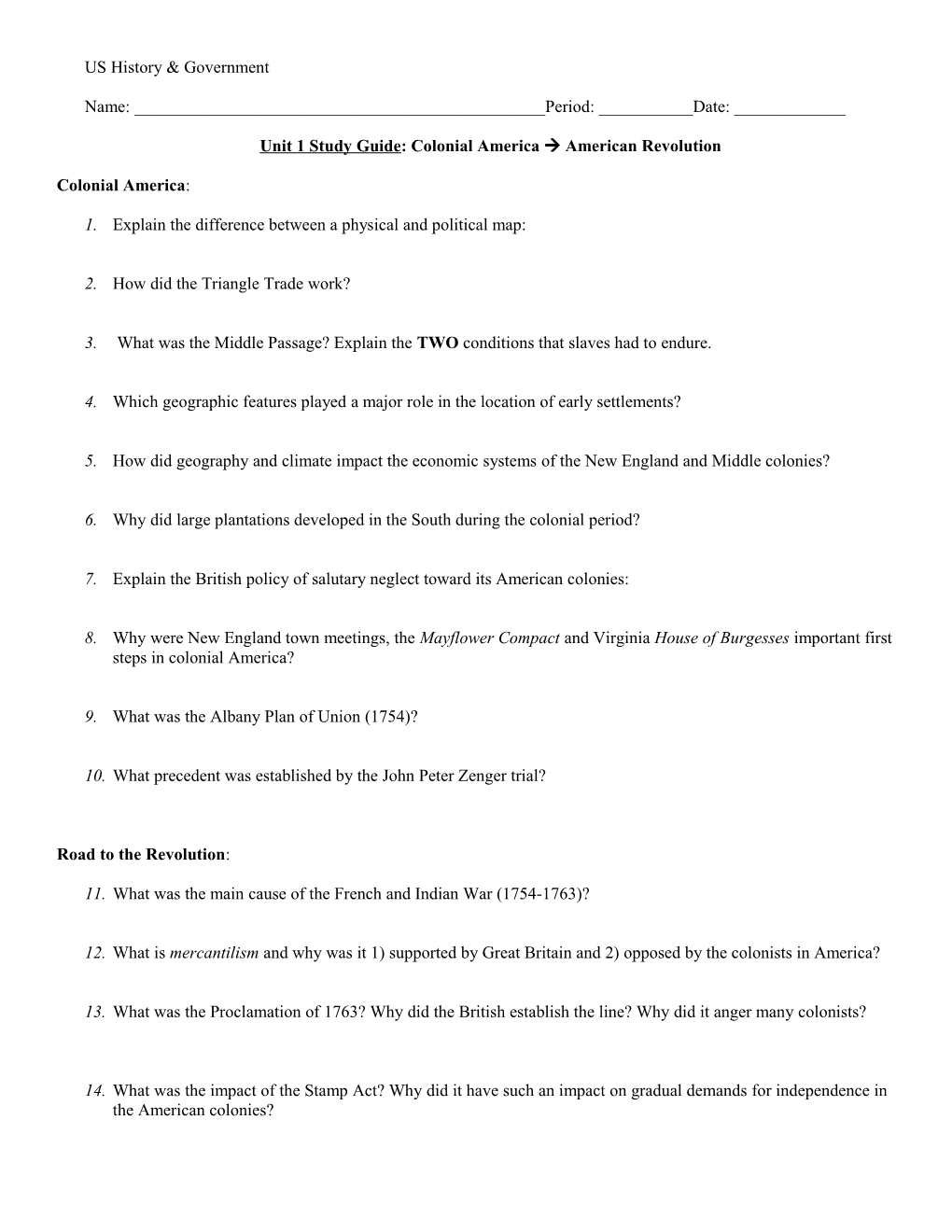 Unit 1 Study Guide: Colonial America American Revolution