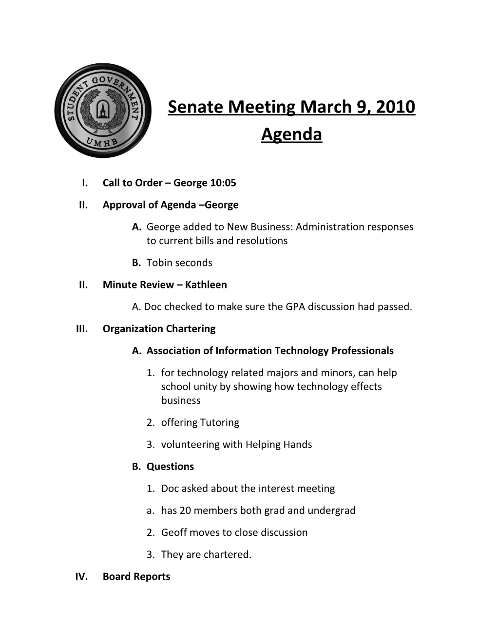 Senate Meeting March 9, 2010 Agenda