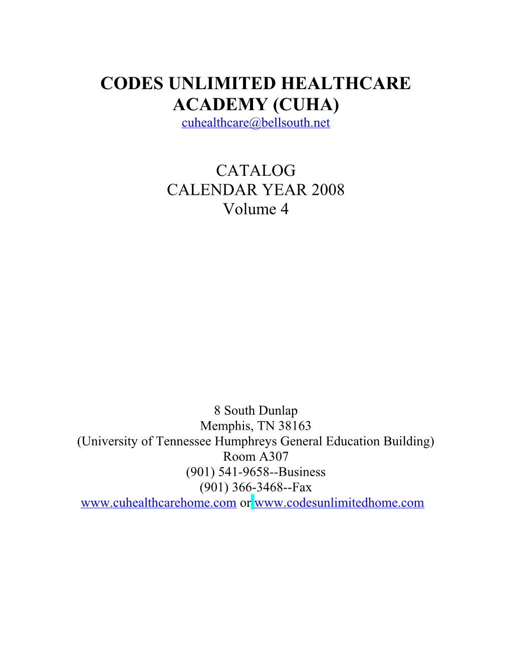 Codes Unlimited Healthcare(Cuh) , Academy