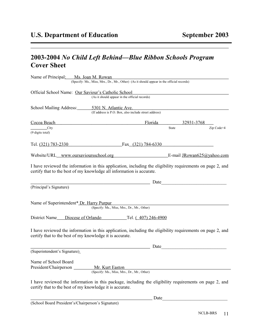Our Saviour's Catholic School 2004 No Child Left Behind-Blue Ribbon School Application (Msword)