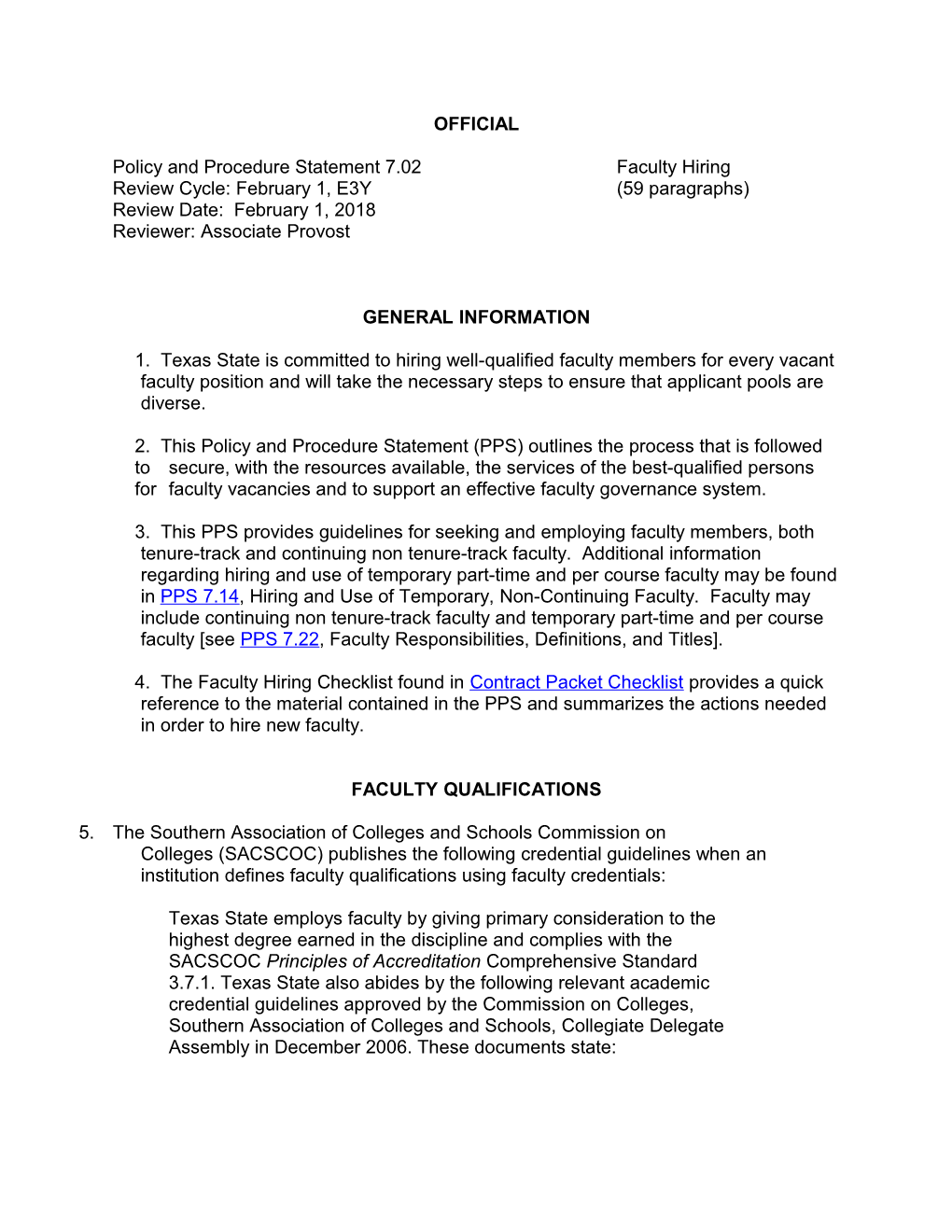 Policy and Procedure Statement 7.02 Faculty Hiring