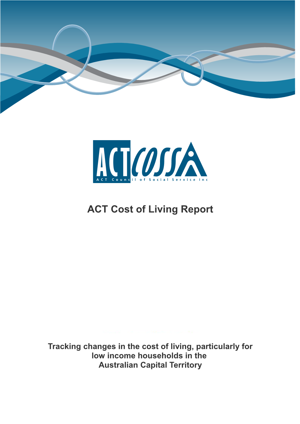 ACT Cost of Living Report 2018