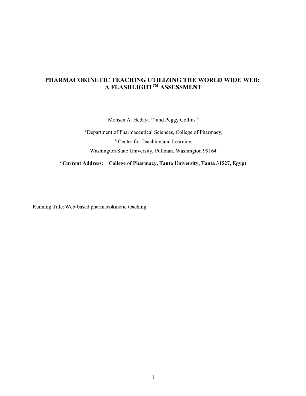 Effect of Acute and Chronic Ethanol Exposure on the Disposition of Cocaine and Its Metabolites