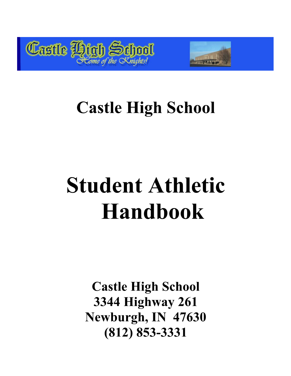 Castlehigh School