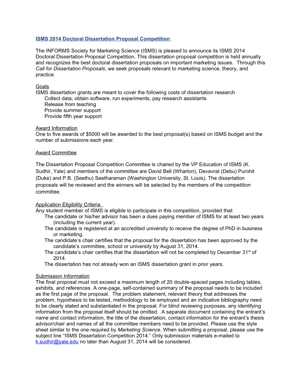 ISMS 2014 Doctoral Dissertation Proposal Competition