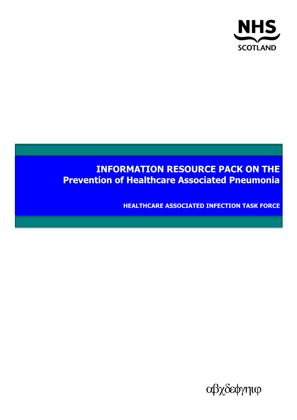 The Nhsscotland Code of Practice for the Local Management of Hygiene and Healthcare Associated