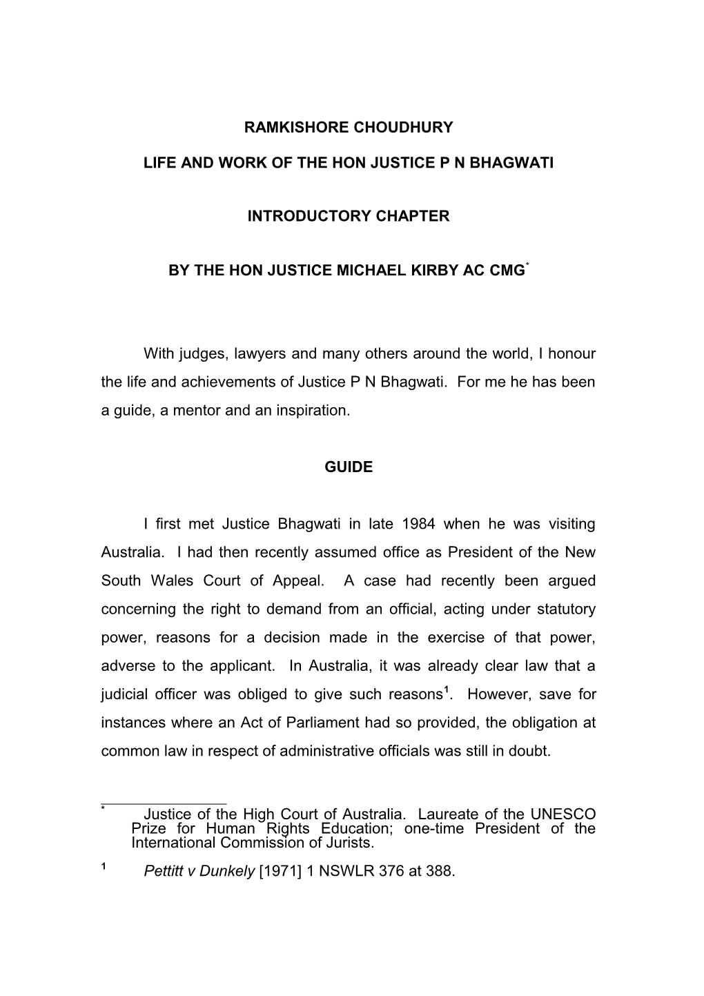 Life and Work of the Hon Justice P N Bhagwati