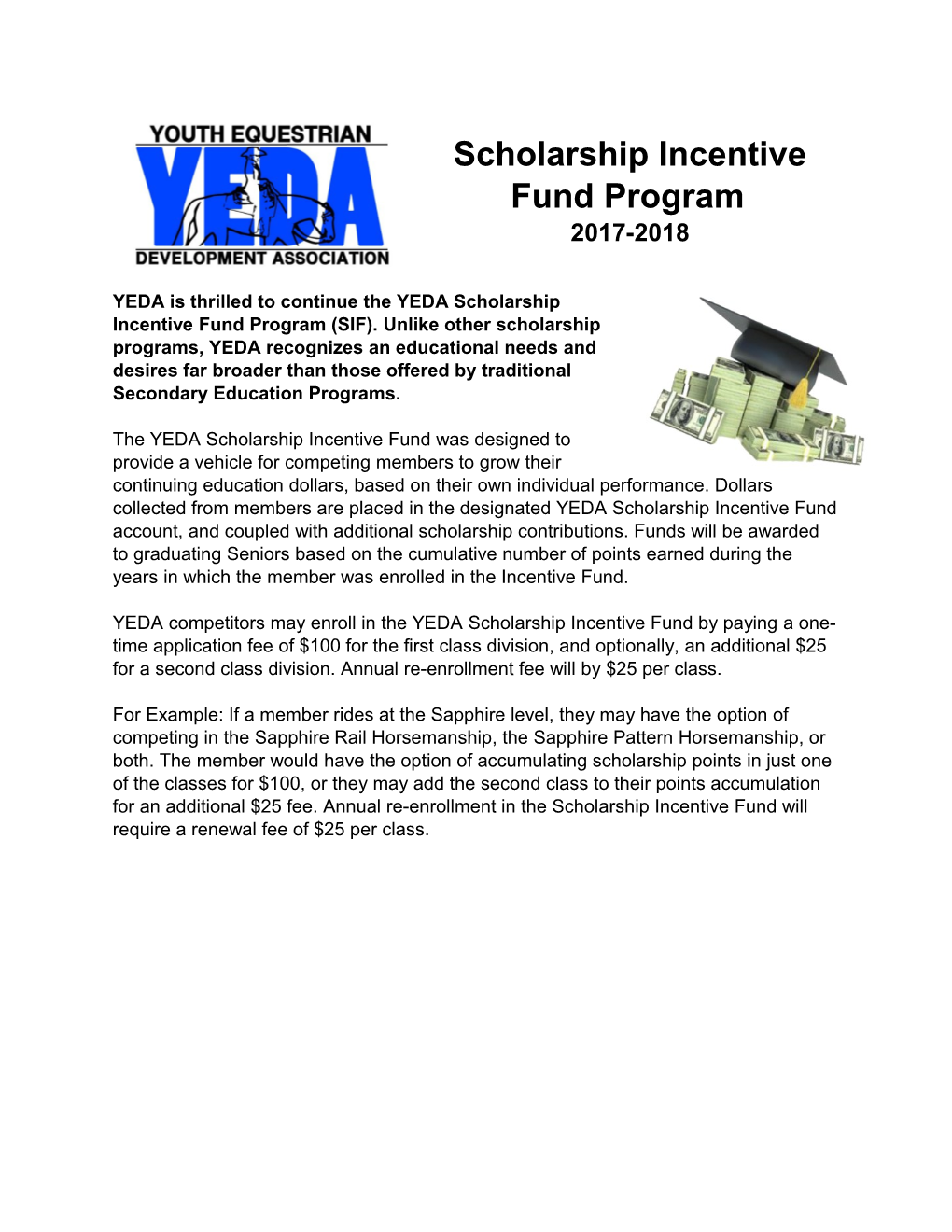 Scholarship Incentive Fund Program