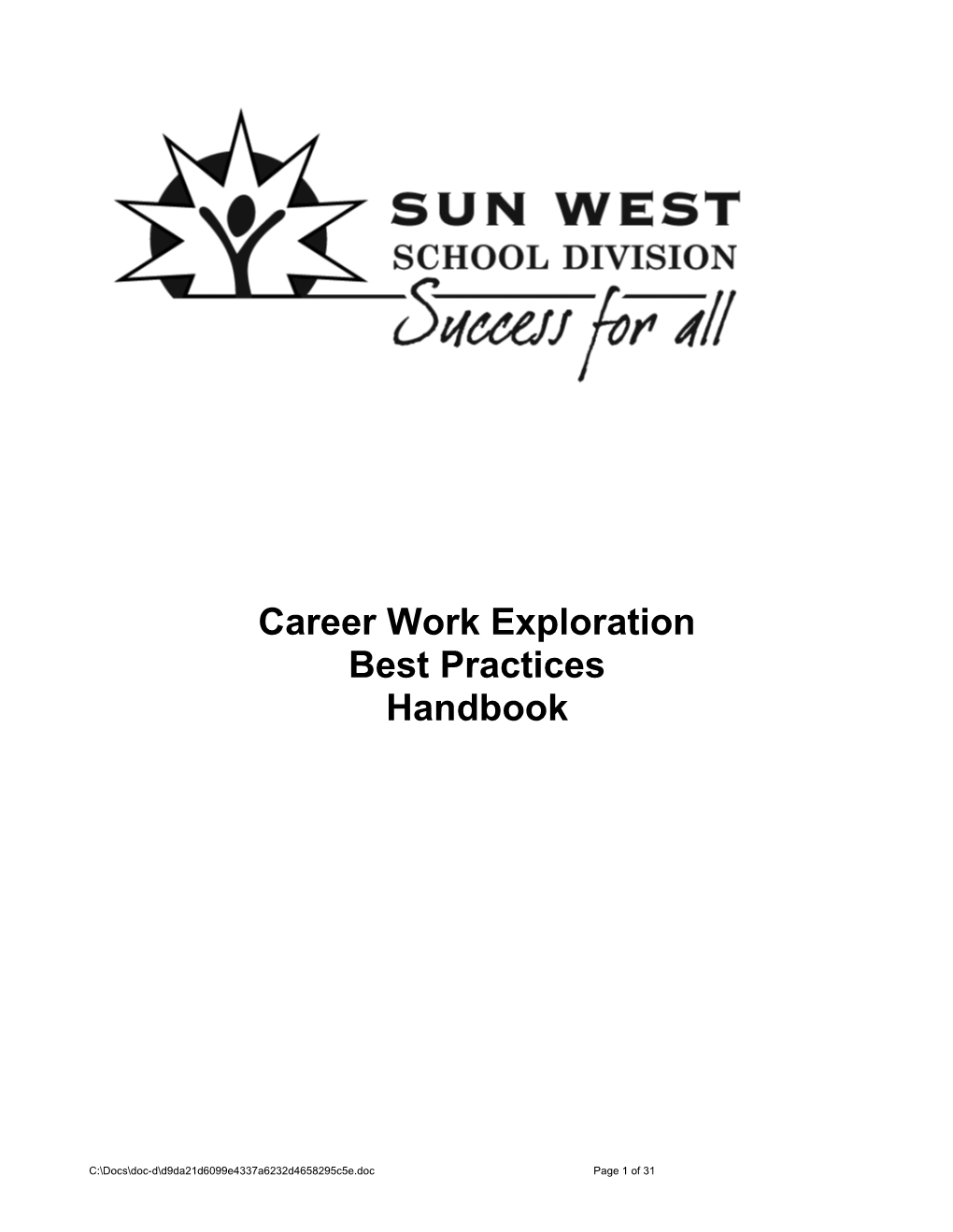 Career and Work Exploration Policies and Procedures