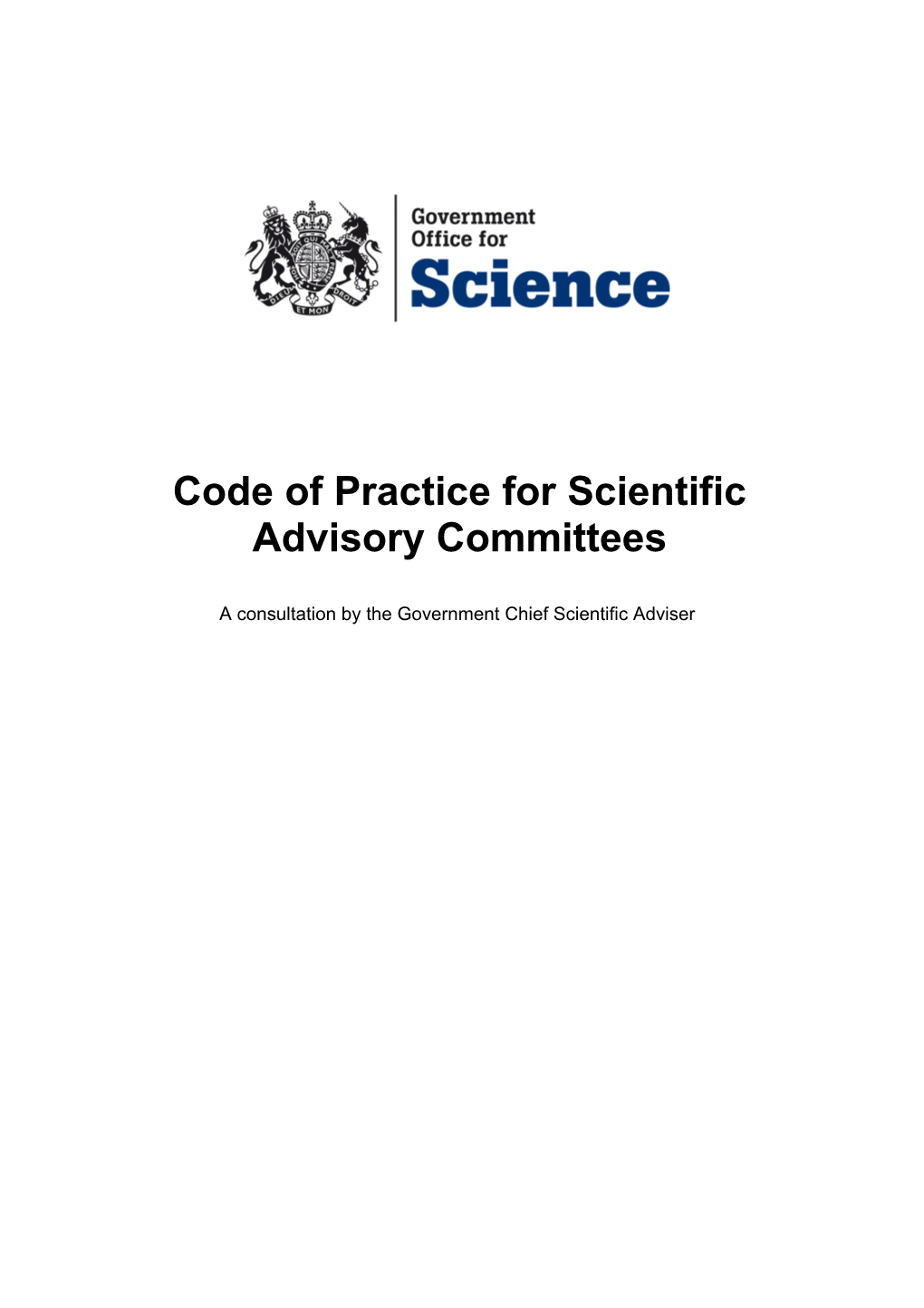 Code of Practice for Scientific Advisory Committees - 2010 Consultation Document
