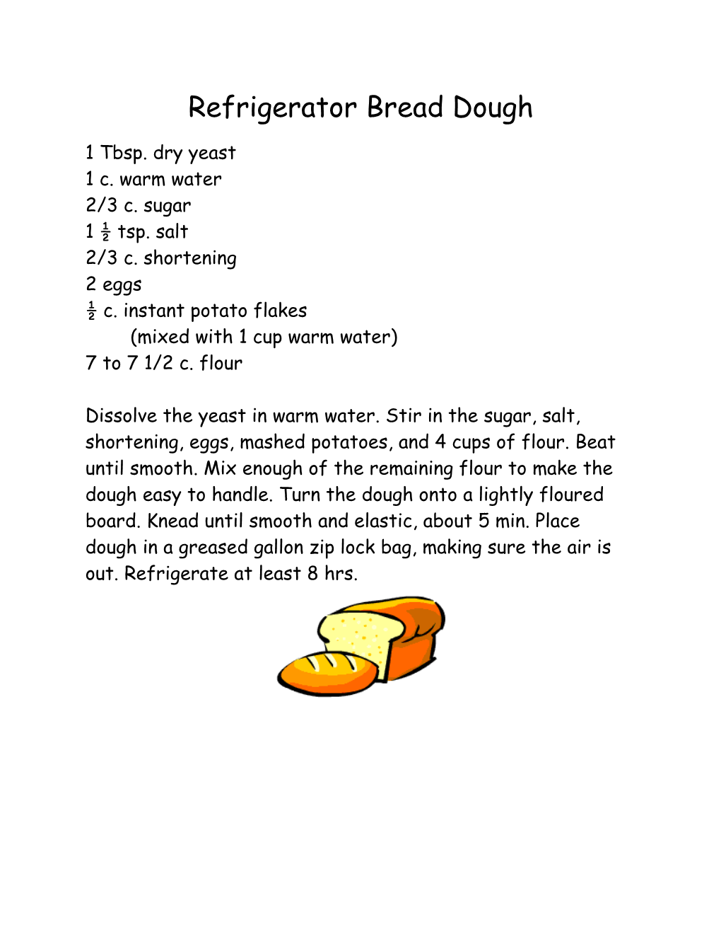 Refrigerator Bread Dough