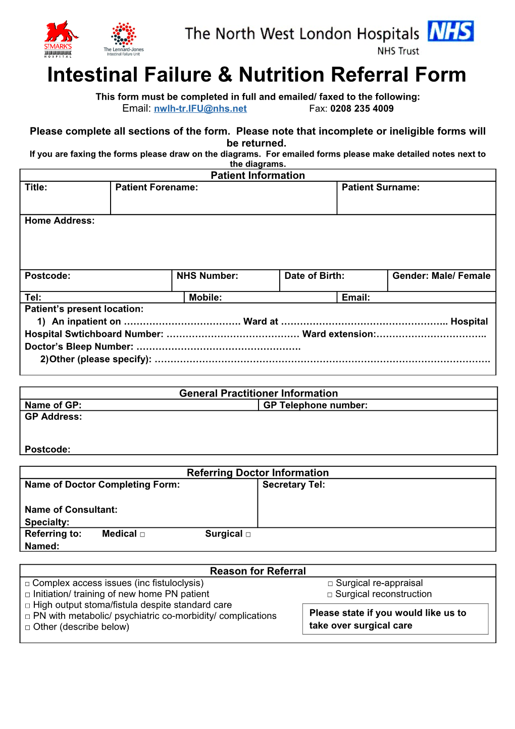 This Form Must Be Completed in Full and Emailed/ Faxed to the Following