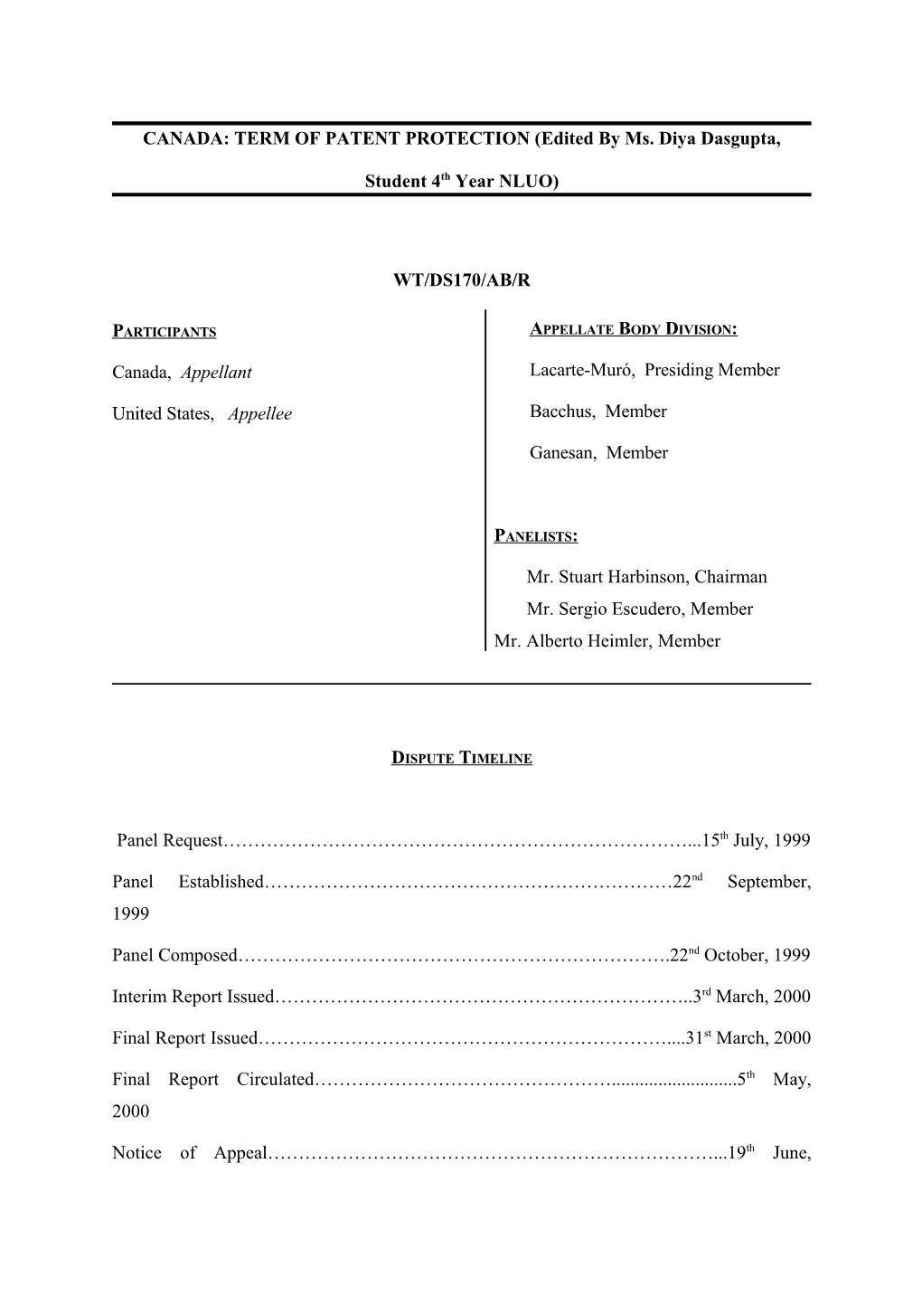 Canada: Term of Patent Protection (Edited by Ms. Diya Dasgupta, Student 4Th Year NLUO)