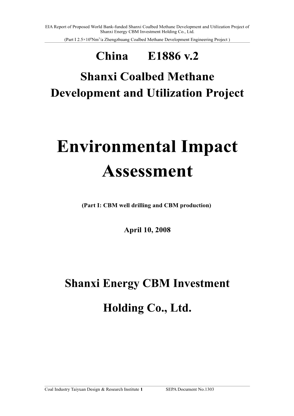 Shanxi Coalbed Methane Development and Utilization Project