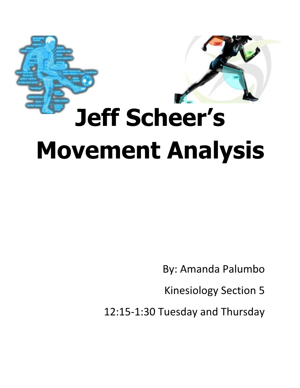 Jeff Scheer S Movement Analysis