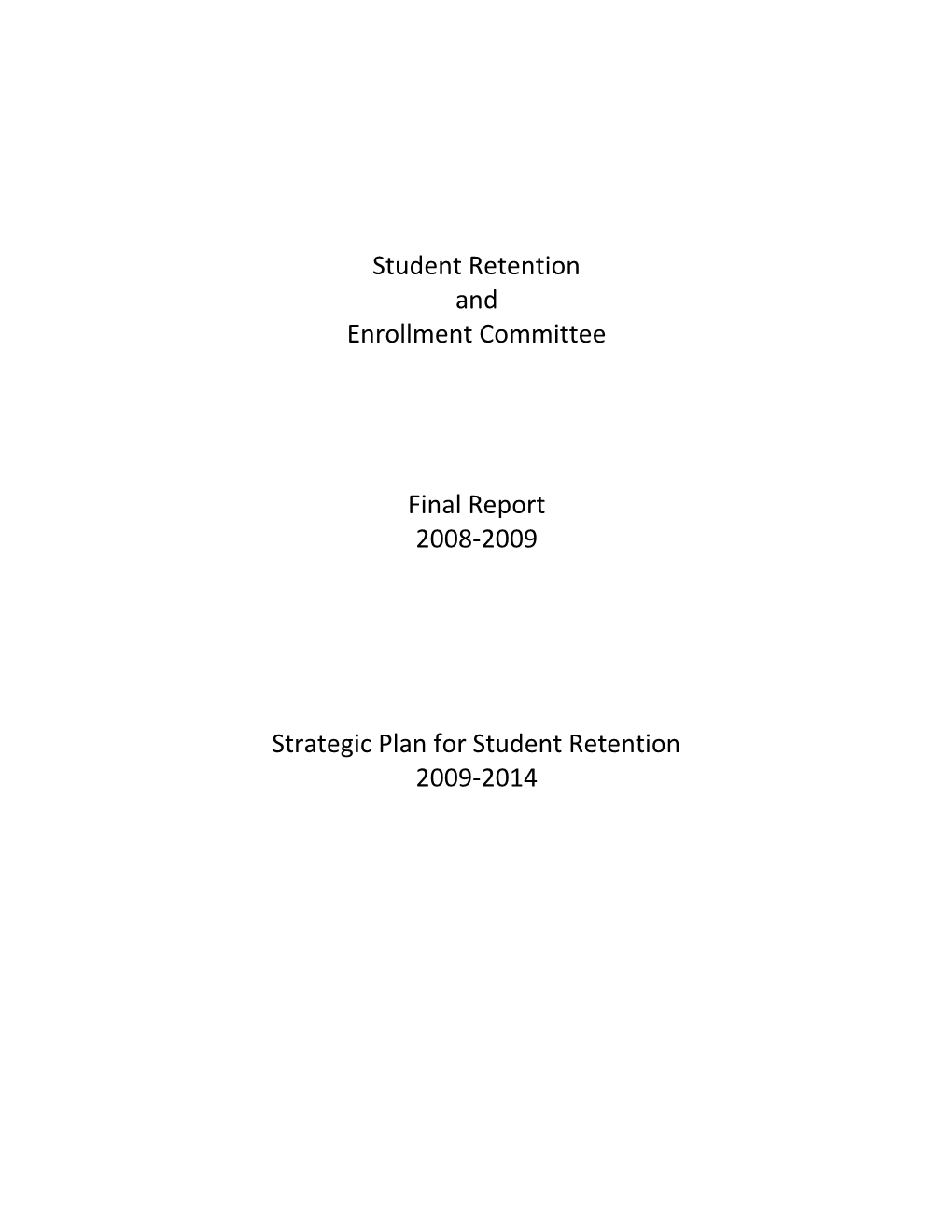 Strategic Plan for Student Retention